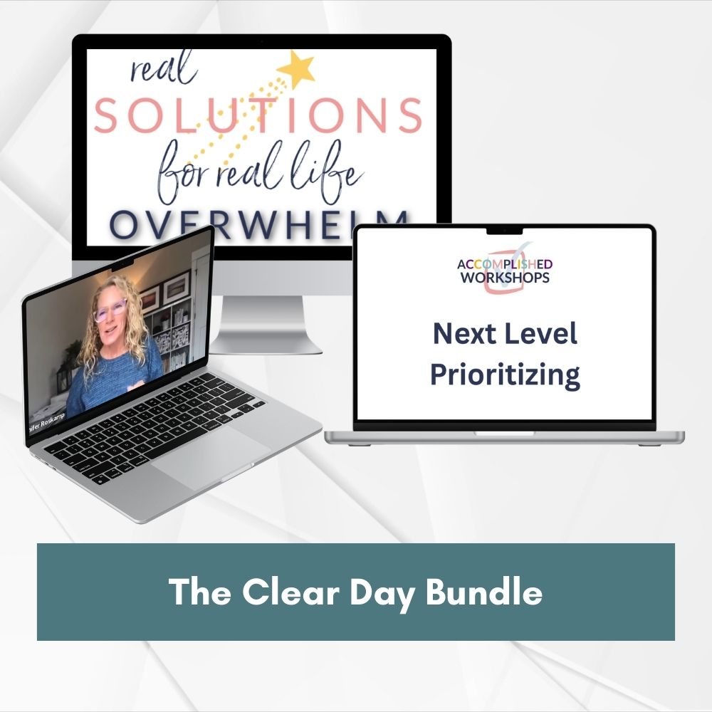 The Clear Day Bundle: Tools for Prioritizing What Matters and Navigati ...